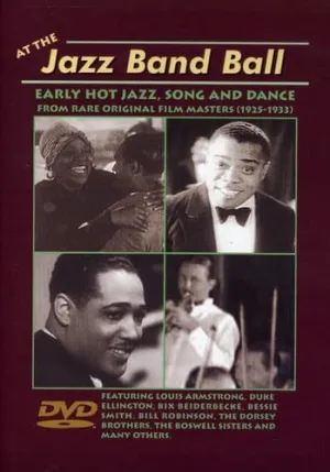 At the Jazz Band Ball - Early Hot Jazz, Song and Dance