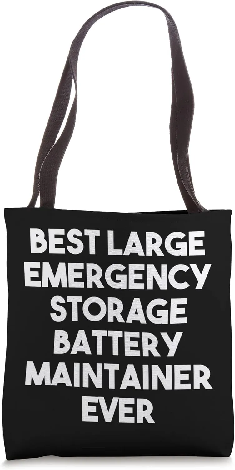 Best Large Emergency Storage Battery Maintainer Ever Tote Bag