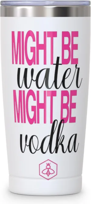 Biddlebee 20oz Insulated Coffee Tumbler – Leakproof, BPA-Free Stainless Steel Cup for Hot & Cold Drinks – Travel Mug, Birthday Gift for Women, Mom, Best Friend (Might Be Vodka)