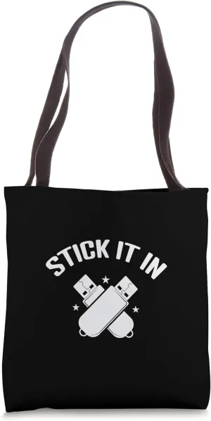 Stick it in USB Stick Retro Memory Module Tote Bag